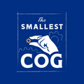 The Smallest Cog